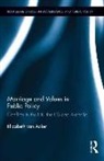 Elizabeth van Acker, Elizabeth van Acker, Elizabeth (Griffith University Van Acker - Marriage and Values in Public Policy