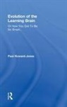 Paul Howard-Jones, Paul (Bristol University Howard-Jones, Paul (University of Bristol Howard-Jones, Howard-Jones Paul - Evolution of the Learning Brain