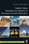Vadim Rossman, Vadim Joseph Rossman, Rossman Vadim - Capital Cities: Varieties and Patterns of Development and Relocation