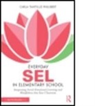 Carla Tantillo Philibert, Carla (Mindful Practices Tantillo Philibert - Everyday Sel in Elementary School