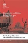 Patrick Salmon, Patrick Salmon - Challenge of Apartheid: Uksouth African Relations, 1985-1986