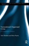 Tom Obokata, Tom (Keele Law School Obokata, Tom Payne Obokata, Obokata Tom, Brian Payne, Brian (Gloucestershire University Payne... - Transnational Organised Crime