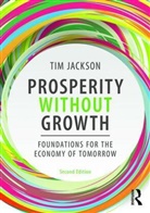 Tim Jackson - Prosperity Without Growth