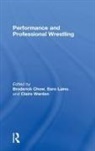 Broderick Eero Chow, Broderick Laine Chow, Broderick Warden Chow, Broderick Chow, Eero Laine, Claire Warden - Performance and Professional Wrestling