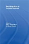 Lori L. (University of Florida Driscoll, Lori L. Mitchell Driscoll, Lori L Driscoll, Lori L. Driscoll, Lori L. (University of Florida Driscoll, W Bede Mitchell... - Best Practices in Access Services