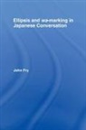 John Fry - Ellipsis and Wa-Marking in Japanese Conversation