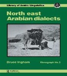 INGHAM, Bruce Ingham - North East Arabian Dialects