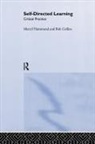 Rob Collin, Rob Hammond Collin, Rob Collins, Collins Rob, Merryl Hammond, Merryl Collins Hammond... - Self-Directed Learning