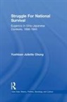 Yuehtsen Juliette Chung - Struggle for National Survival