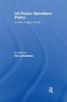 Ian Johnstone, Ian Johnstone - Us Peace Operations Policy