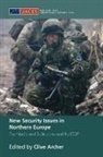 Clive Archer, Professor Clive Archer, Clive Archer, Professor Clive Archer - New Security Issues in Northern Europe