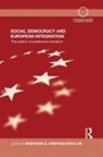 Dionyssis G . Dimitrakopoulos, Dionyssis G. Dimitrakopoulos, Dionyssis G. (Birkbeck University Dimitrakopoulos, Dionyssis G Dimitrakopoulos, Dionyssis G . Dimitrakopoulos, Dionyssis G. Dimitrakopoulos - Social Democracy and European Integration