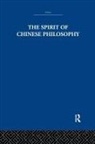 Fung Yu-Lan - Spirit of Chinese Philosophy