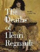 Marc Gotlieb, Gotlieb Marc - Deaths of Henri Regnault