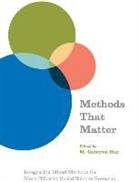 M. Cameron Hay, M.cameron Hay, M. Cameron Hay, M.cameron Hay - Methods That Matter