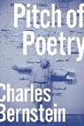Charles Bernstein - Pitch of Poetry