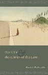 Justin Steinberg, Justin Steinberg, Steinberg Justin - Dante and the Limits of the Law