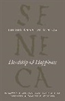 Lucius Annaeus Seneca - Hardship and Happiness