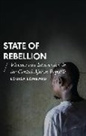 Louisa Lombard, Alcinda Honwana, Alex De Waal - State of Rebellion