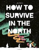 Luke Healy, Luke (1991-....) Healy, Healy Luke, Luke Healy, Luke Healy - How to survive in the North