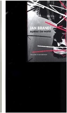 Jan Brandt, Katy Derbyshire - Against the World