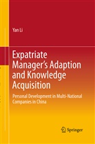 Yan Li - Expatriate Manager's Adaption and Knowledge Acquisition