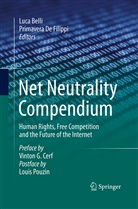 Luc Belli, Luca Belli, De Filippi, De Filippi, Primavera De Filippi - Net Neutrality Compendium