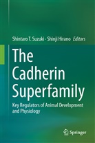 Hirano, Hirano, Shinji Hirano, Shintaro T. Suzuki, Shintar T Suzuki, Shintaro T Suzuki - The Cadherin Superfamily