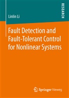 Linlin Li - Fault Detection and Fault-Tolerant Control for Nonlinear Systems