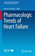 Hecto O Ventura, Hector O Ventura, Ileana L. Piña, Hector O. Ventura - Pharmacologic Trends of Heart Failure