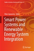 Dila Jayaweera, Dilan Jayaweera - Smart Power Systems and Renewable Energy System Integration