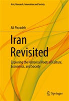 Ali Pirzadeh - Iran Revisited