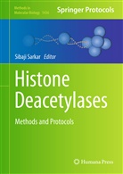 Sibaj Sarkar, Sibaji Sarkar - Histone Deacetylases