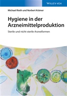 Norbert Krämer, Michae Rieth, Michael Rieth - Hygiene in der Arzneimittelproduktion