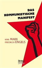 Friedrich Engels, Kar Marx, Karl Marx - Das Kommunistische Manifest