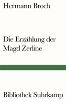 Hermann Broch - Die Erzählung der Magd Zerline