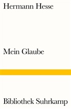 Hermann Hesse, Siegfrie Unseld, Siegfried Unseld - Mein Glaube