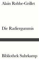 Alain Robbe-Grillet - Die Radiergummis