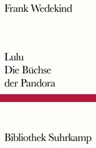 Frank Wedekind - Lulu - Die Büchse der Pandora