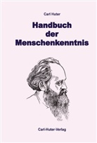 Carl Huter, Fritz Aerni, Frit Aerni, Fritz Aerni - Handbuch der Menschenkenntnis