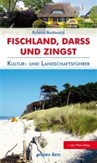 Roland Buchwald - Reiseführer Fischland, Darß und Zingst