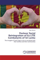 Bipin Ghimire - Postwar Social Reintegration of Ex LTTE Combatants of Sri Lanka