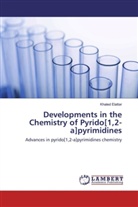 Khaled Elattar - Developments in the Chemistry of Pyrido[1,2-a]pyrimidines