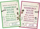 Katharin Henne, Katharina Henne, Lore Otto - Hamburgs wilde Küche, 2 Bde.