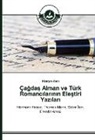 Hüseyin Arak - Çagdas Alman ve Türk Romanc_lar_n_n Elestiri Yaz_lar_
