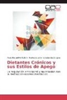 Baldi Lop, Graciela Baldi Lopez, Mariel Lucero, Mariela Lucero, Paula Raque Montalvini, Paula Raquel Montalvini - Dietantes Crónicos y sus Estilos de Apego