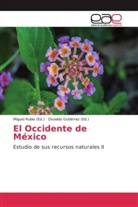 Gutiérrez, Gutiérrez, Osvaldo Gutiérrez, Migue Rubio, Miguel Rubio - El Occidente de México