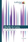 Clarence Wall - Worlds To Come