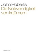 John Roberts - Die Notwendigkeit von Irrtümern