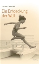 Luciana Castellina, Gabriell Anghelledu, Gabriella Anghelledu - Die Entdeckung der Welt